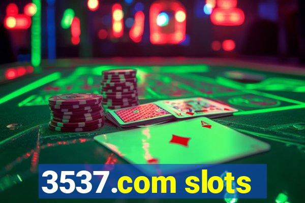 3537.com slots